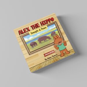 Alex The Hippo – Strength & Peace – Special Edition